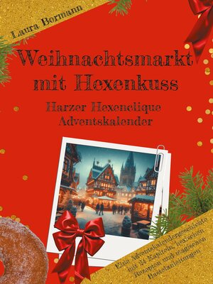cover image of Weihnachtsmarkt mit Hexenkuss